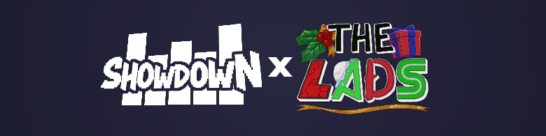 Showdown X Lads
